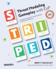 Threat Modeling Gameplay with EoP : A reference manual for spotting threats in software architecture - eBook