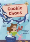 Cookie Chaos : (Gold Early Reader) - Book