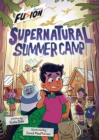 Supernatural Summer Camp : (Fusion Reader) - Book