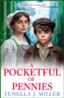 A Pocketful of Pennies : An emotional Victorian saga series from Fenella J Miller for 2024 - eBook