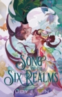 Song of the Six Realms - Book