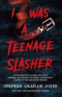 I Was a Teenage Slasher - eBook