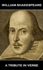 William Shakespeare - A Tribute in Verse - eBook