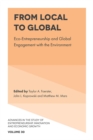 From Local to Global : Eco-Entrepreneurship and Global Engagement with the Environment - eBook
