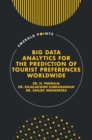Big Data Analytics for the Prediction of Tourist Preferences Worldwide - Book