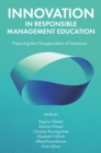 Innovation in Responsible Management Education : Preparing the Changemakers of Tomorrow - eBook