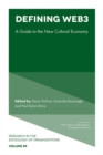 Defining Web3 : A Guide to the New Cultural Economy - Book