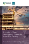 Principles of Basic Construction Economics in the 21st Century - eBook