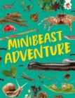Minibeast Adventure : Unplug and get ready for some amazing outdoor adventures - Book