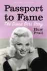 Passport to Fame : The Diana Dors Story - eBook