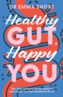 Healthy Gut, Happy You - eBook