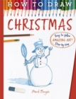 How To Draw Christmas - Book