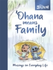 Disney Stitch – ´Ohana Means Family : Musings on Everyday Life - Book