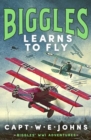 Biggles Learns to Fly - Book