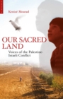 Our Sacred Land - eBook