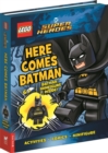 LEGO® DC Super Heroes™: Here Comes Batman (with Batman™ minifigure) - Book