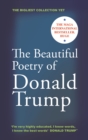 The Beautiful Poetry of Donald Trump - eBook