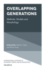 Overlapping Generations : Methods, Models and Morphology - eBook