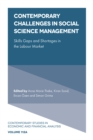 Contemporary Challenges in Social Science Management : Skills Gaps and Shortages in the Labour Market - Book