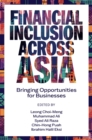Financial Inclusion Across Asia : Bringing Opportunities for Businesses - eBook