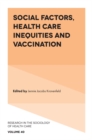 Social Factors, Health Care Inequities and Vaccination - eBook
