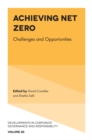 Achieving Net Zero : Challenges and Opportunities - Book