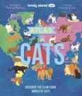 Lonely Planet Kids Atlas of Cats - Book