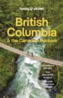 Lonely Planet British Columbia & the Canadian Rockies 10 - eBook