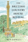 The British Country House Revival - Book