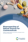 Bioprospecting of Natural Sources for Cosmeceuticals - eBook