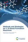 Methods and Strategies for C–N Bond Formation Reactions - eBook