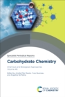 Carbohydrate Chemistry : Chemical and Biological Approaches, Volume 46 - eBook