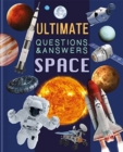 Ultimate Questions & Answers: Space - Book