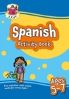 Spanish Activity Book for Ages 5-7 (with Online Audio) - Book