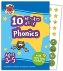 10 Minutes a Day Phonics for Ages 3-5 (with reward stickers) - Book