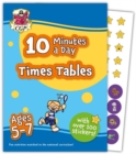 New 10 Minutes a Day Times Tables for Ages 5-7 (with reward stickers) - Book