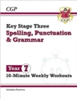KS3 Year 7 Spelling, Punctuation and Grammar 10-Minute Weekly Workouts - Book