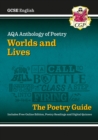 New GCSE English AQA Poetry Guide - Worlds & Lives Anthology inc. Online Edition, Audio & Quizzes - Book