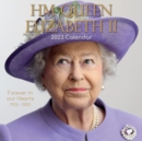 HM Queen Elizabeth II 2023 Calendar - Book