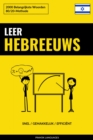Leer Hebreeuws - Snel / Gemakkelijk / Efficient : 2000 Belangrijkste Woorden - eBook