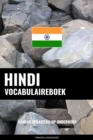 Hindi vocabulaireboek : Aanpak Gebaseerd Op Onderwerp - eBook