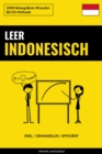Leer Indonesisch - Snel / Gemakkelijk / Efficient : 2000 Belangrijkste Woorden - eBook