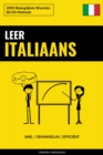Leer Italiaans - Snel / Gemakkelijk / Efficient : 2000 Belangrijkste Woorden - eBook