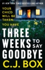 Three Weeks to Say Goodbye - Book