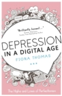 Depression in a Digital Age : The Highs and Lows of Perfectionism - eBook