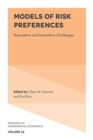 Models of Risk Preferences : Descriptive and Normative Challenges - Book