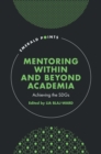Mentoring Within and Beyond Academia : Achieving the SDGs - Book