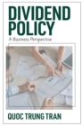 Dividend Policy : A Business Perspective - eBook
