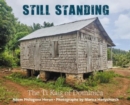 Still Standing : The Ti Kais of Dominica - Book