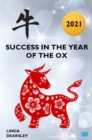 Success in the Year of the Ox [2021] - Book